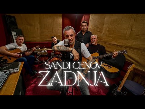 Sandi Cenov - Zadnja (Offical video)