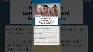 Hubungan Membaik hingga Bakal Dinikahi Lagi, Nita Anita Pilih Berhenti Kerja Demi Rawat Fahmi Bo