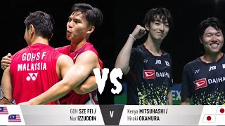 🔥💪Nice!!🔥Goh sze Fei/Nur Izzuddin🇲🇾🆚Kenya Mitsuhashi/Hiroki Okamura🇯🇵LI-NING CHINA MASTERS 2024