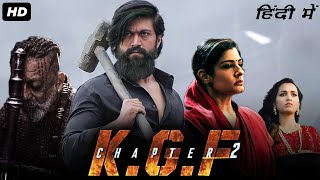 KGF Chapter 2 Full Movie In Hindi | YASH, Sanjay Dutt, Srinidhi | Prashant Neel | HD Facts & Review