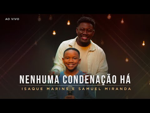 Isaque Marins e Samuel Miranda | Nenhuma Condenação Há (Ao Vivo) #MKNetwork