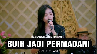 Download lagu Exist Band - Buih Jadi Permadani | Remember Entertainment ( Keroncong Cover ) mp3