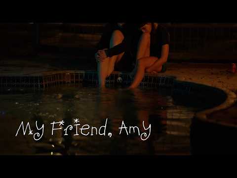 My Friend, Amy (Trailer)