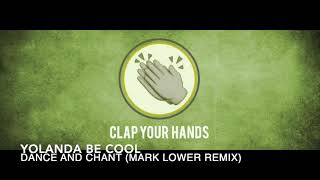 Download lagu Yolanda Be Cool - Dance and Chant (Mark Lower Remix) mp3 Download lagu Yolanda Be Cool - Dance and Chant (Mark Lower Remix) mp3
