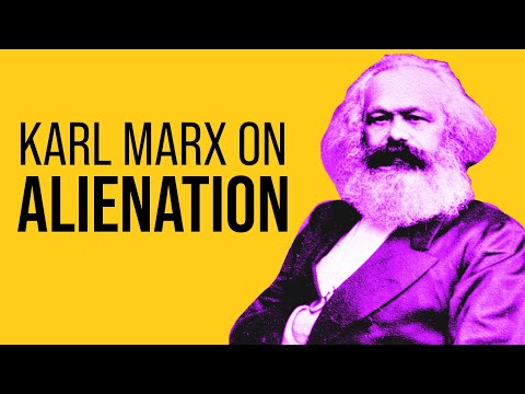 Karl Marx’s Conception of Alienation