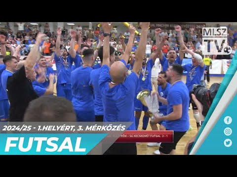 Vehir.hu Futsal Veszprém – SG Kecskemét Futsal | 3-1 | Férfi Futsal NB I | 1. Helyért 3.ford |MLSZTV