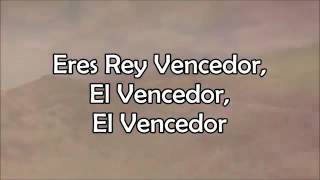 Rey Vencedor   Lucia Parker Letra 2014 HD Nuevo