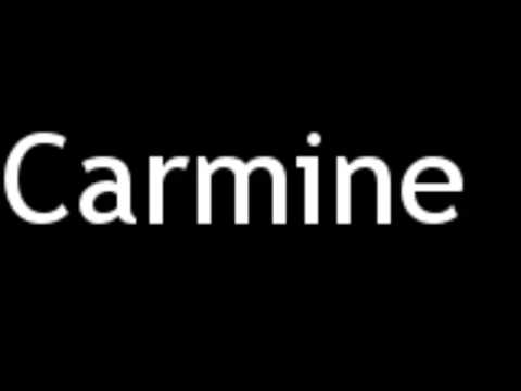How to Pronounce Carmine