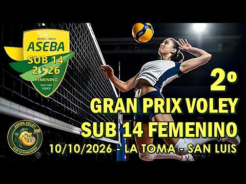 ASEBA A | C.A. LAFINUR A - 🏐 2° Gran Prix Voley Sub 14 Torneo Clausura en 📌 La Toma, San Luis.