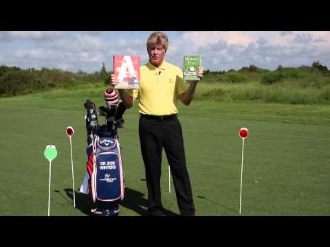Sports Psychologist Dr. Robert Winters discusses Mistake-Free Golf and The A Swing