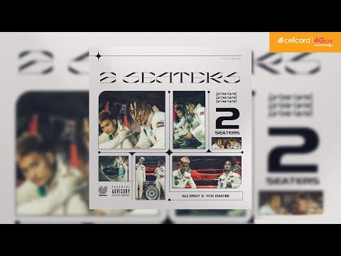 All3rgy, YCN Rakhie - 2 SEATERS (Official Music Video)