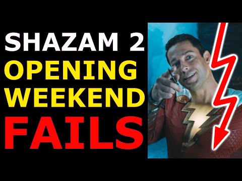 Shazam 2 FAILS with Pathetic $30.5M Opening Weekend at Domestic Box Office (Ep. 251)
