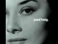 Paul Haig - "Ideal Of Living"