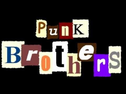 Punk Brothers- Kraj