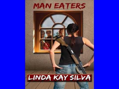 Man Eaters By Linda Kay Silva Review by Linda Corby