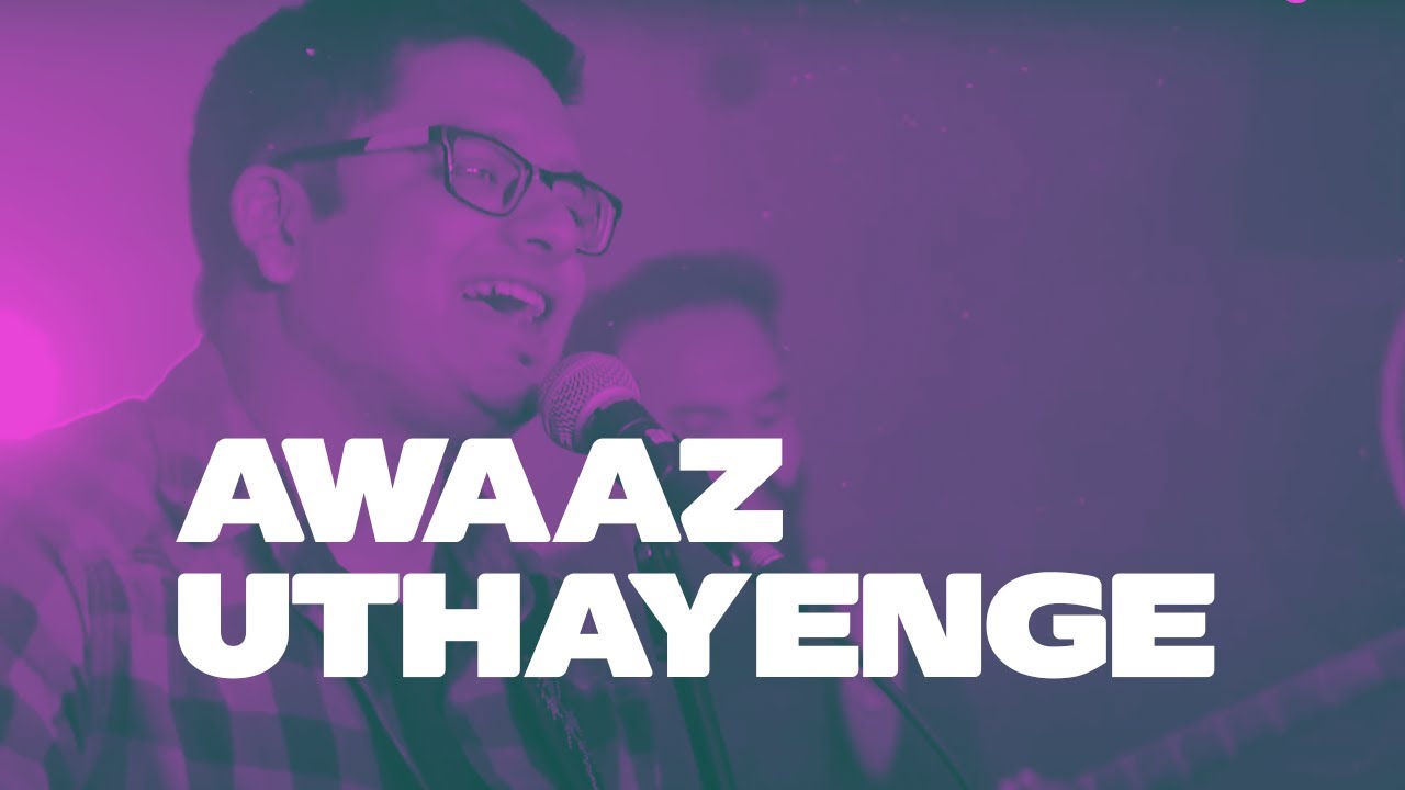 Aawaaz Uthayenge