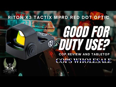 Riton X3 Tactix MPRD Red Dot Optic Review. Is it Duty Approved?