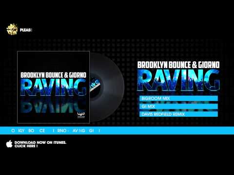 Brooklyn Bounce & Giorno - Raving - G! Mix