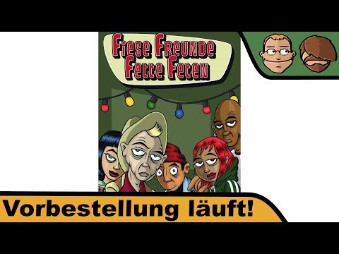 Fiese Freunde Fette Feten - Vorbestellung läuft