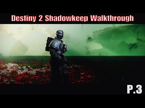 Destiny 2 Shadowkeep Walkthrough PS5 4K 60 FPS Gameplay Part 3 (No Commentary)
