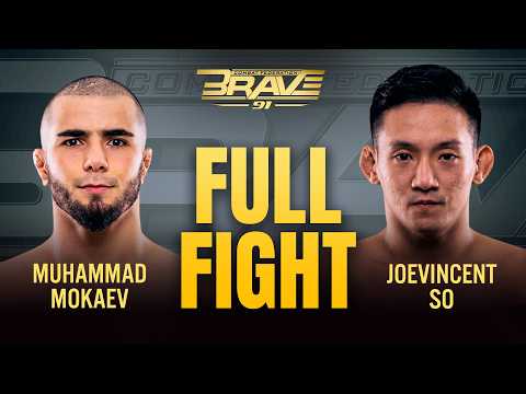 Muhammad Mokaev vs Joevincent So | BRAVE CF 91 | Full Fight