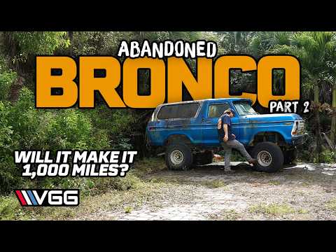 Will It RUN AND DRIVE 1,000 Miles Home? Abandoned BIG BLOCK BRONCO!