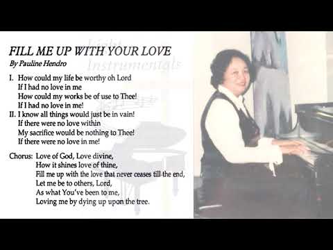 Fill Me Up With Your Love - Psallo 67 Ciptakan KasihMu (instrumentals)