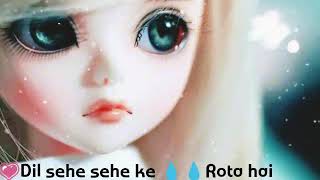 Whatsapp status new Heart touching song Neha kakkar