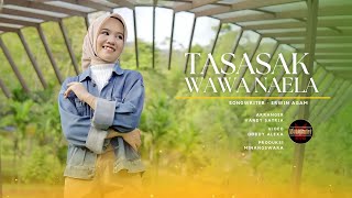 Download lagu Wawa Naela - Tasasak mp3