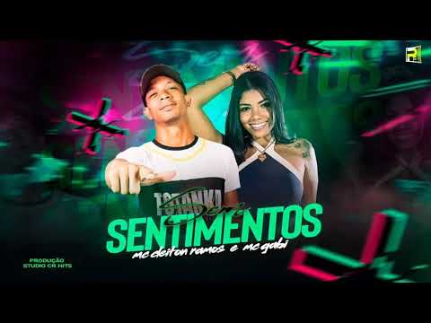 MC CLEITON RAMOS E MC GABI - SEM SENTIMENTOS