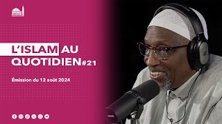 L'islam au quotidien #21