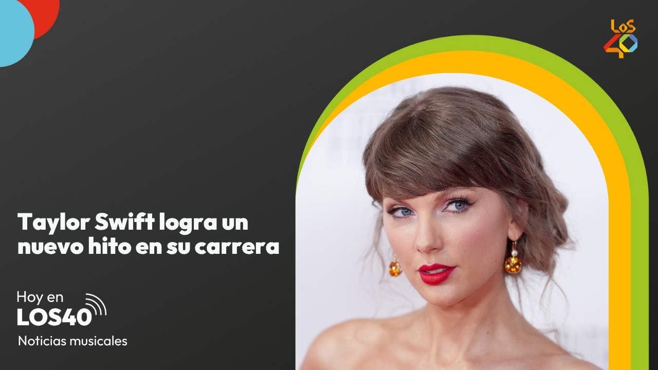 El nuevo hito de Taylor Swift - Noticias del 23 de septiembre | LOS40