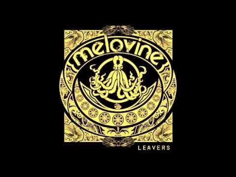MELOVINE - Leavers (NEW) 2012 EP