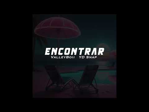 ValleyBoii - Encontrar (Feat. YD Snap)