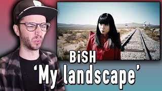 BiSH - "My landscape" REACTION