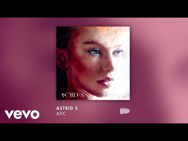 Astrid S – Atic (Instrumental)