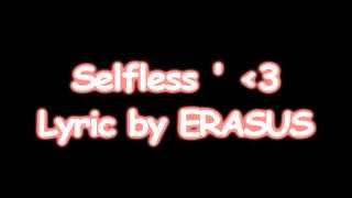 Selfless - It's Alive [Lyric] ❤