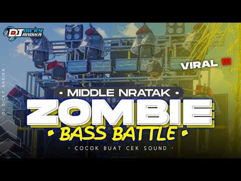 DJ ZOMBIE TERBARU FULL BASS‼️STYLE PARTY BATTLE NULUP - YANG KALIAN CARI2