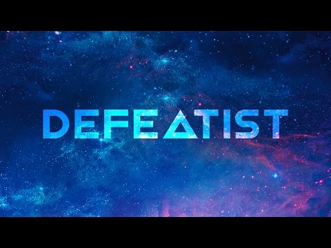 13th Notion | Defeatist | Lyric Video