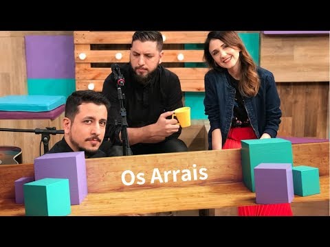 O Bilhete E O Trovão - Os Arrais