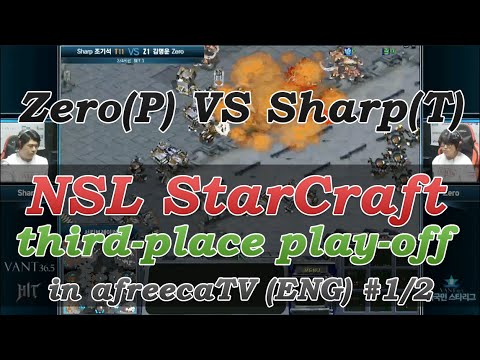 [StarCraft League] Third place playoff  Zero(Z) vs Sharp(T) #1/2  [AfreecaTV]