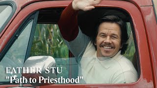 FATHER STU – You Don’t Know Stu | Path to Priesthood