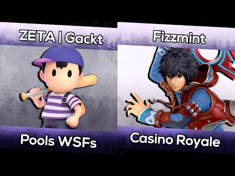 ZETA | Gackt (Ness) vs Fizzmint (Shulk) - Casino Royale: Port Priority Pre-Local Pools WSFs