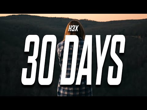 30 Days - H3x