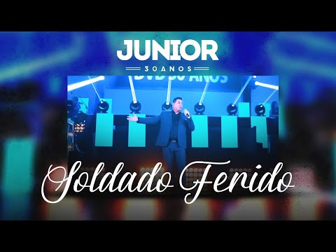 Junior - Soldado Ferido | DVD Junior 30 Anos