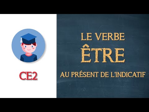 Le verbe ÊTRE au présent de l'indicatif - CE2 - Petits Savants