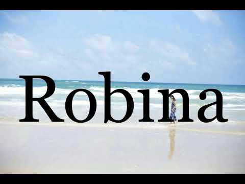 How To Pronounce Robina🌈🌈🌈🌈🌈🌈Pronunciation Of Robina