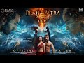 BRAHMĀSTRA PART 2 & DEV -Official Trailer | Ranbir Kapoor | Alia Bhatt | Ranveer & Dipeeka Announced