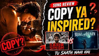 Tu Saath Nahi Hai Review: Copy Ya Inspired?