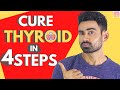 Cure Thyroid Problem Permanently In 4 Steps